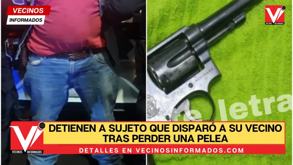 Detienen a sujeto que disparó a su vecino tras perder una pelea en la Benito Juárez