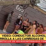 VIDEO: Conductor alcoholizado arrolla a sexoservidoras y transeúntes