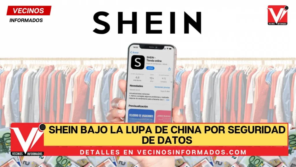 Shein bajo la lupa de China por seguridad de datos