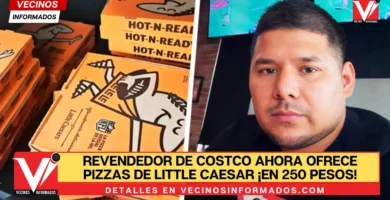 Revendedor de Costco ahora ofrece pizzas de Little Caesar ¡en 250 pesos!