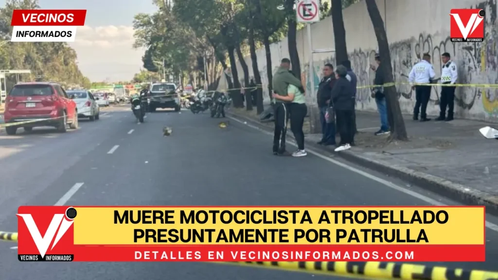 Muere motociclista atropellado presuntamente por patrulla en calles de la CDMX
