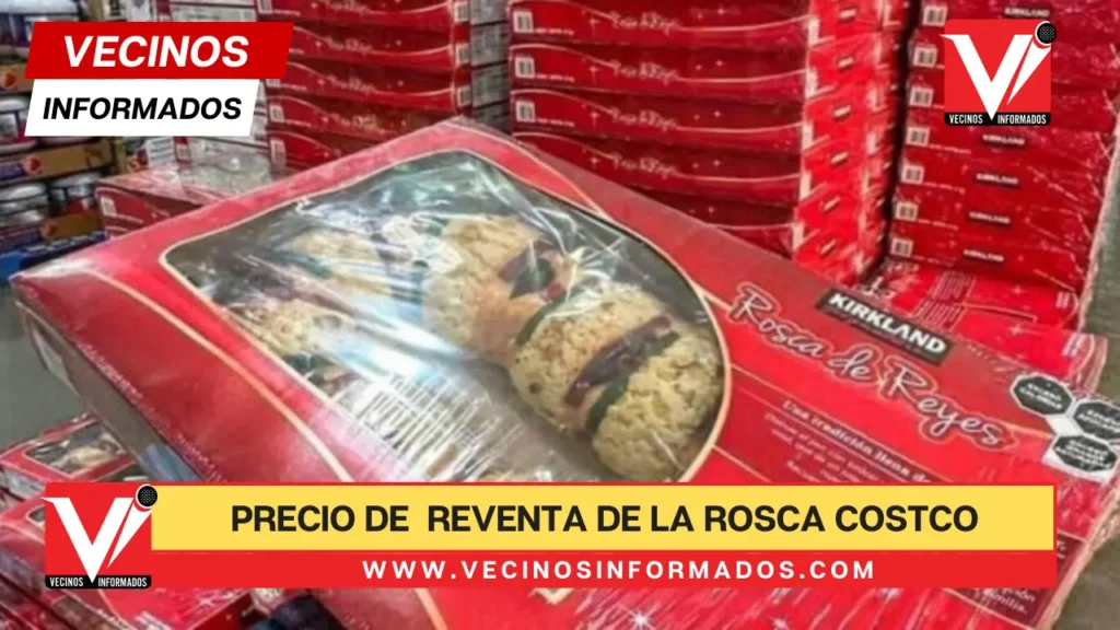 Revendedor da la Rosca de Reyes de Costco en mil 400 pesos: ‘si se te hace cara haz fila’