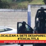 Localizan a siete desaparecidos de Texcaltitlán