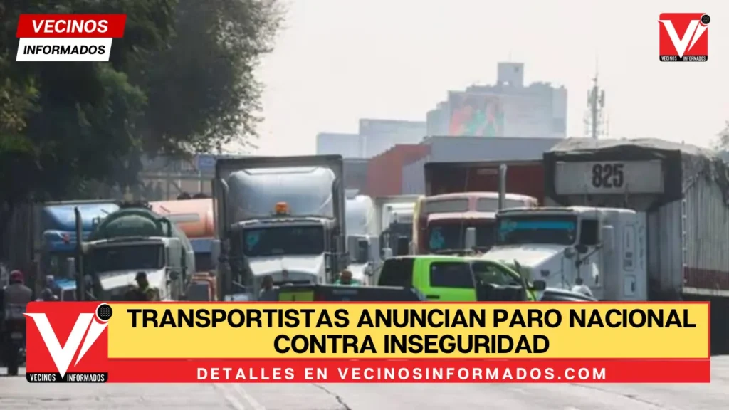 Transportistas anuncian paro nacional contra inseguridad