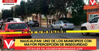 Naucalpan: Uno de los Municipios con Mayor Percepción de Inseguridad en México