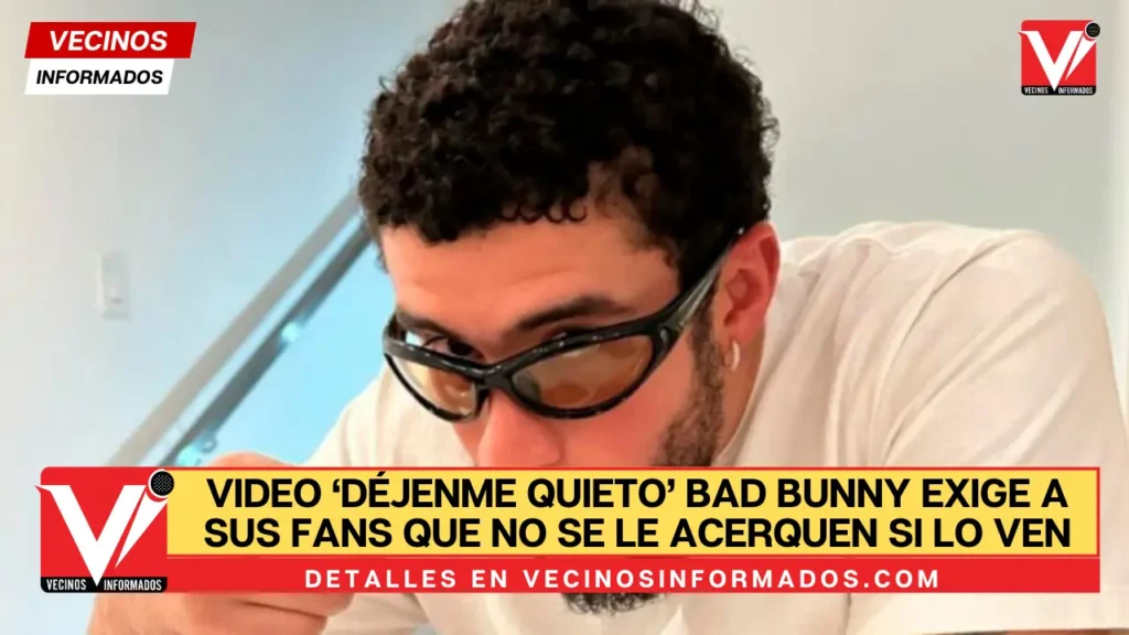 VIDEO ‘Déjenme quieto’ Bad Bunny exige a sus fans que no se le acerquen si lo ven en la playa