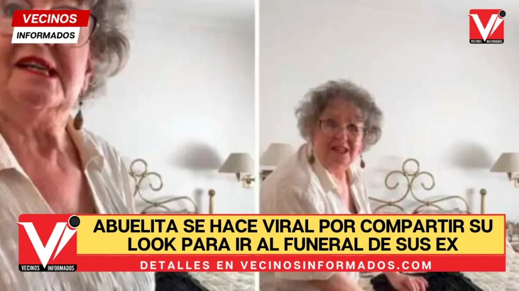 VIDEO Abuelita se hace viral por compartir su look para ir al funeral de sus ex