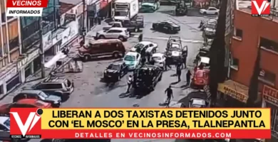 Liberan a dos taxistas detenidos junto con ‘El Mosco’ en La Presa, Tlalnepantla