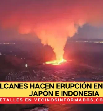 VIDEO Alerta máxima, volcanes hacen erupción en Islandia, Japón e Indonesia, hay ríos de lava