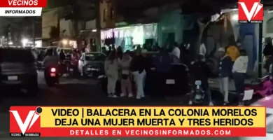 VIDEO | Balacera en la colonia Morelos deja una mujer muerta y tres heridos