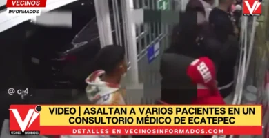 VIDEO | Asaltan a varios pacientes en un consultorio médico de Ecatepec
