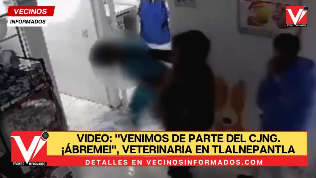 VIDEO: "Venimos de parte del CJNG. ¡Ábreme!", cae presunto extorsionador a veterinaria en Tlalnepantla