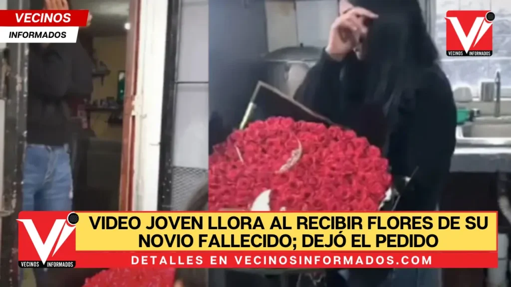 VIDEO Joven llora al recibir flores de su novio fallecido; dejó el pedido programado: «desde el cielo»