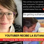 Youtuber recibe la eutanasia