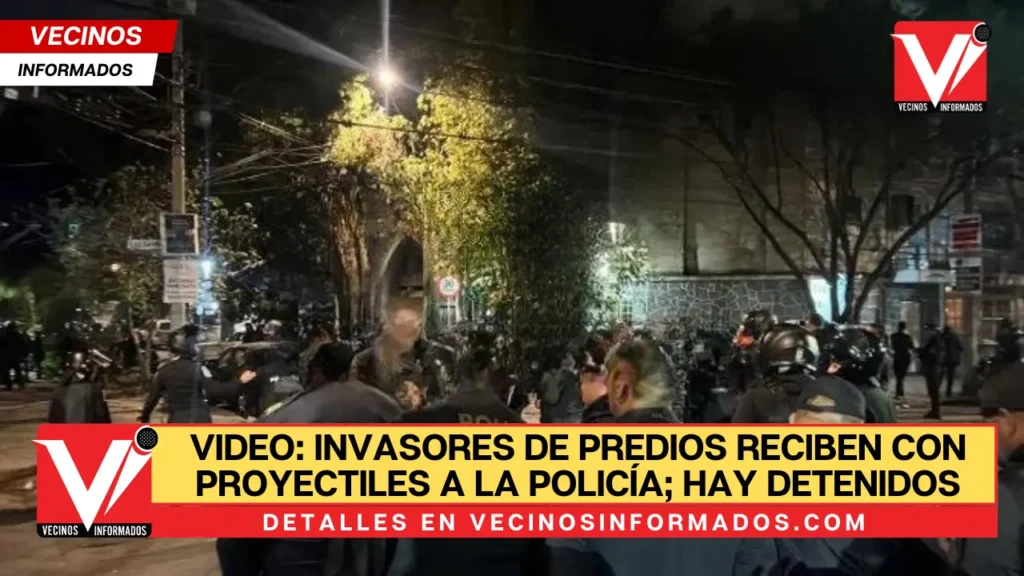 VIDEO: Invasores de predios reciben con proyectiles a la policía; hay detenidos