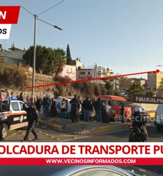 Volcadura de transporte público deja varios lesionados en Naucalpan
