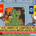 ¿Y si el dinero de campañas políticas lo usan en cosas importantes como agua, hospitales o comida?