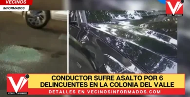 Conductor sufre asalto por 6 delincuentes en la colonia Del Valle