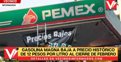 Gasolina Magna baja a precio histórico de 12 pesos por litro al cierre de febrero
