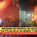 Incendio en Central de Abasto de Tultitlán deja un herido y perdidas materiales totales