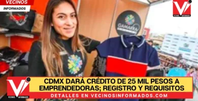 CDMX dará crédito de 25 mil pesos a emprendedoras; registro y requisitos