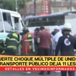 Fuerte choque múltiple de unidades del transporte público deja 11 lesionados