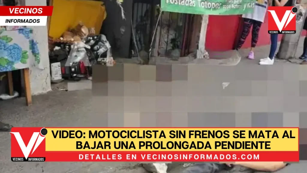 VIDEO: Motociclista sin frenos se mata al bajar una prolongada pendiente