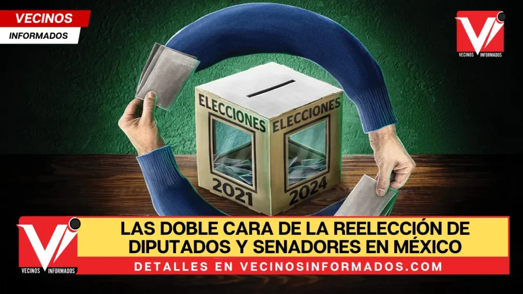 Las doble cara de la reelección de diputados y senadores en México