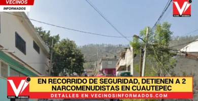 En recorrido de seguridad, detienen a 2 narcomenudistas en CUAUTEPEC en la Gustavo A. Madero