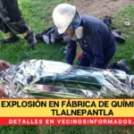Explosión en fábrica de químicos en Tlalnepantla