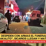 el funeral de “El Chakalito”,