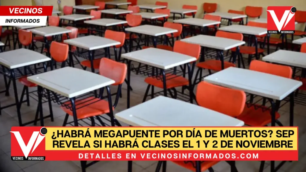 ¿Habrá Megapuente por Día de Muertos? SEP revela si habrá CLASES el 1 y 2 de noviembre