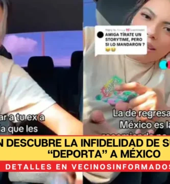 Joven descubre la infidelidad de su novio y lo “deporta” a México