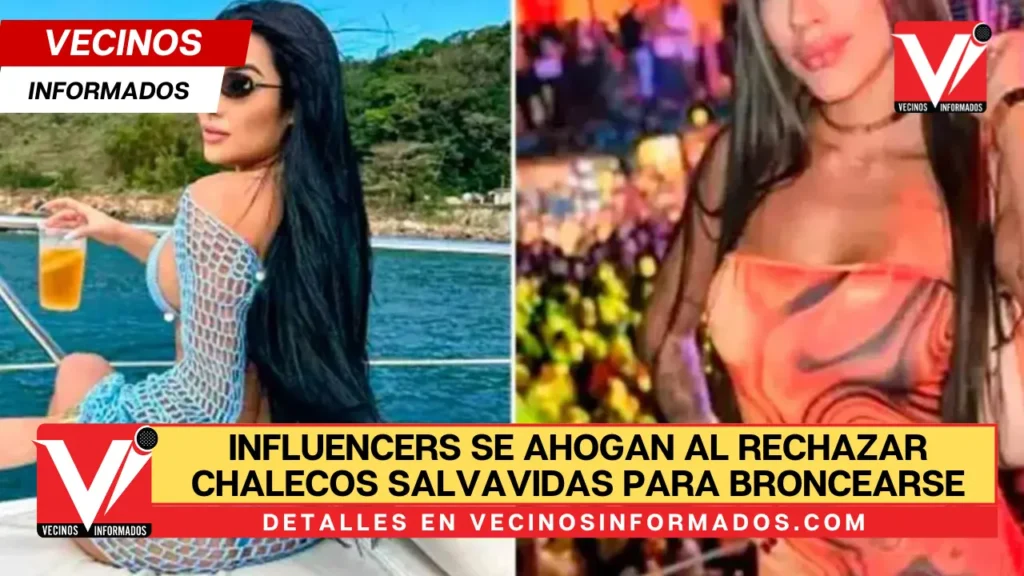 Influencers se ahogan al rechazar chalecos salvavidas para broncearse