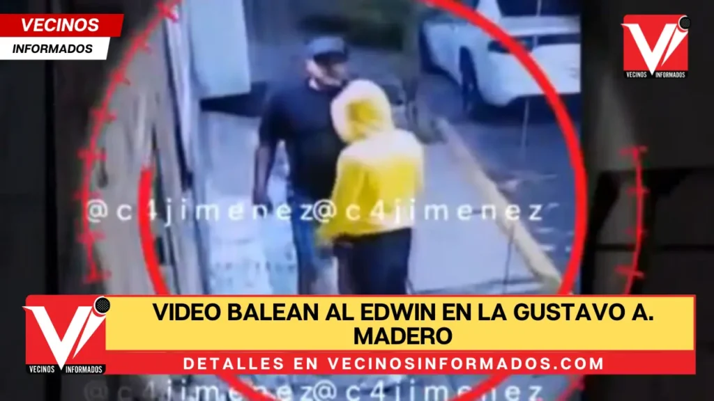 Balean al Edwin en la Gustavo A. Madero