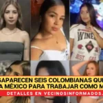 Desaparecen seis colombianas que viajaron a México para trabajar como modelos