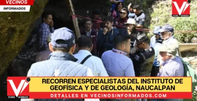 Naucalpan: Recorren especialistas del instituto de geofísica y de geología