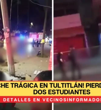 ¡Noche trágica en Tultitlán! Pierden la vida dos estudiantes