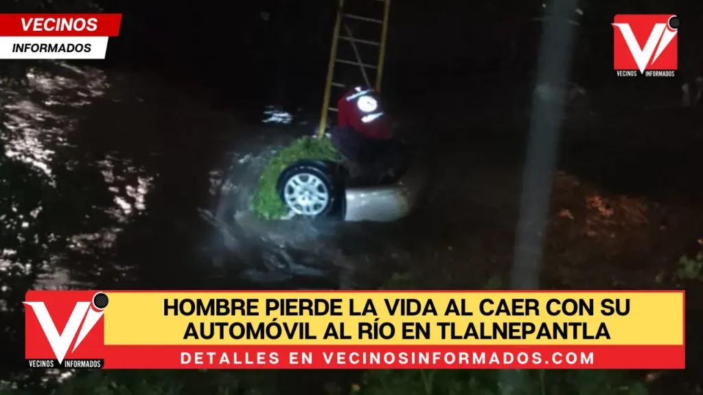 Video: Hombre pierde la vida al caer con su automóvil al Río en Tlalnepantla