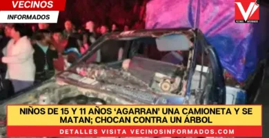 Niños de 15 y 11 años ‘agarran’ una camioneta y se matan; chocan contra un árbol