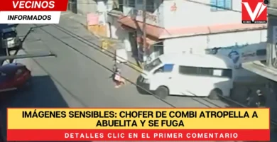 Imágenes Sensibles: chofer de combi atropella a abuelita y se fuga