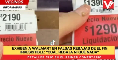 Exhiben a Walmart en falsas rebajas de El Fin Irresistible: "Cuál rebaja ni qué nada"