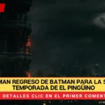 Confirman regreso de Batman para la segunda temporada de El Pingüino