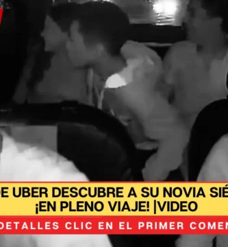 Pasajero de Uber descubre a su novia siéndole infiel ¡en pleno viaje! |VIDEO