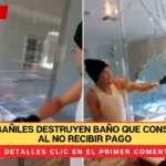 Video: Albañiles destruyen baño que construyeron al no recibir pago