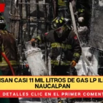 Decomisan casi 11 mil litros de gas Lp ilegal en Naucalpan