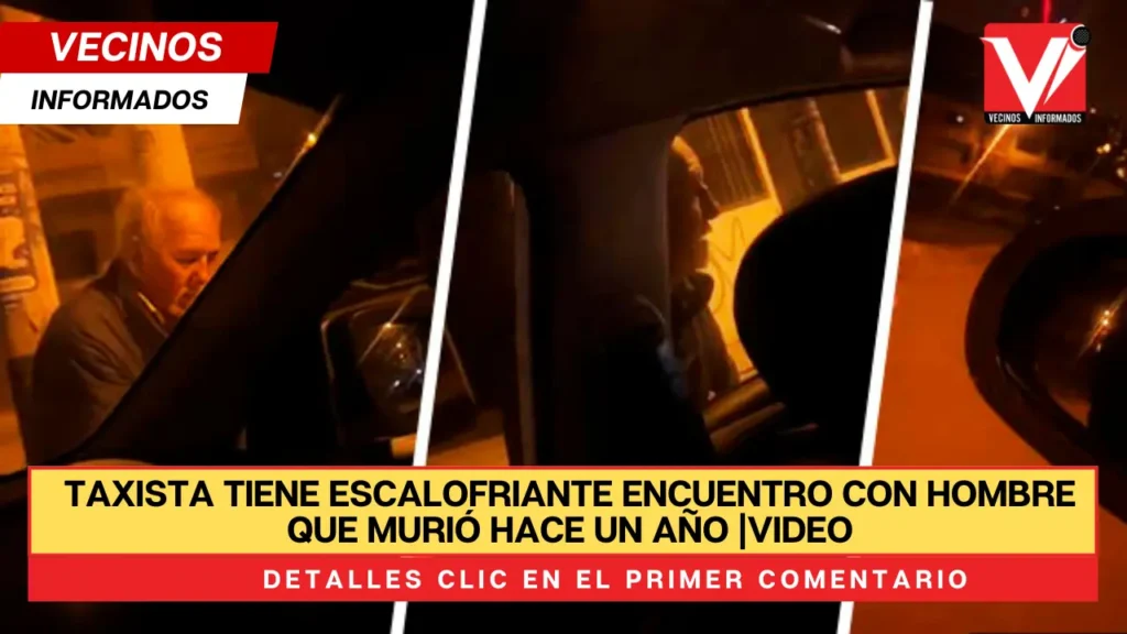 Taxista tiene escalofriante encuentro con hombre que murió hace un año |VIDEO