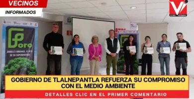 Gobierno de Tlalnepantla refuerza su compromiso con el medio ambiente