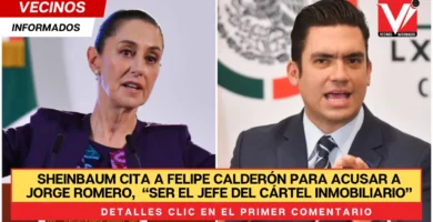 Sheinbaum cita a Felipe Calderón para acusar a Jorge Romero, nuevo presidente del PAN, de “ser el jefe del Cártel Inmobiliario”