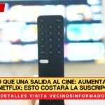 Más caro que una salida al cine: Aumentan precios de Netflix; esto costará la suscripción